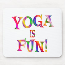 Yoga is Fun Mousepads