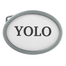 YOLO BELT BUCKLE!