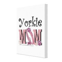 Yorkie MOM Stretched Canvas Print
