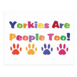 Yorkies Are People Too Postcard