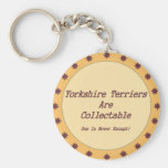 Yorkshire Terriers Are Collectable Key Chains