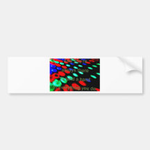 you are always there bumper stickers