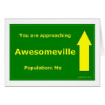 You Are Approaching Awesomeville