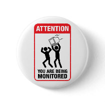You Are Being Monitored - Office Humour
