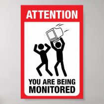 You Are Being Monitored - Office Humour