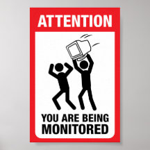 You Are Being Monitored - Office Humour Print