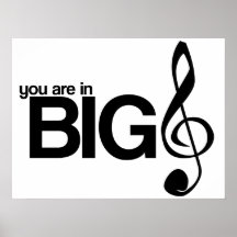 You Are in Big Treble Poster