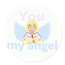 You Are My Angel Sticker
