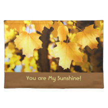 You are My Sunshine! Sunlit Yellow Autumn Leaves Place Mat