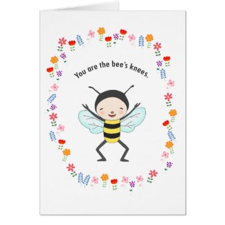 You are the bee's knees Cute Funny honey bee card