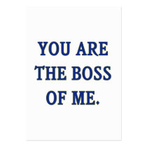 You Are The Boss Of Me Business Card Template