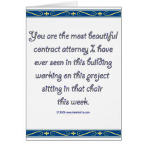 You are the most beautiful contract attorney card