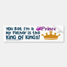 You Bet I'm a Princess! Bumper Stickers
