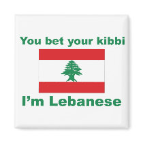 You bet your kibbi I'm Lebanese Refrigerator Magnet