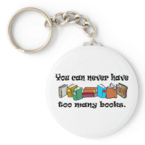 You can never have too many books t-shirts. key chains