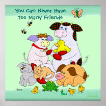 You Can Never Have Too May Friends II Posters