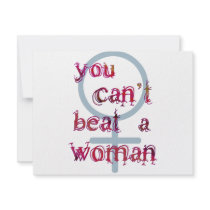 You Can't Beat a Woman Custom Invites