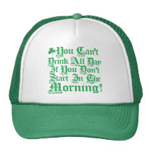 You Can't Drink All Day ... Mesh Hat