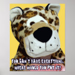 YOU CAN'T HAVE EVERYTHING POSTERS