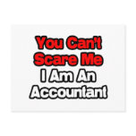 You Can't Scare Me...Accountant