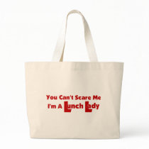 You Can't Scare Me... Bag