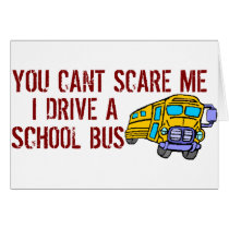 You Can't Scare Me... Card