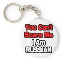 You Can't Scare Me...Russian