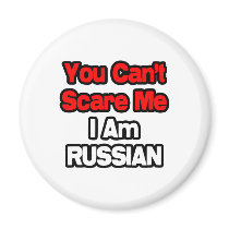 You Can't Scare Me...Russian