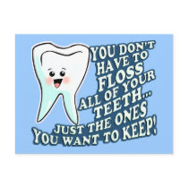 You Dont Have To Floss