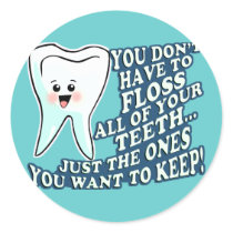 You Dont Have To Floss