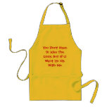 You Dont Have To kiss The Cook Aprons