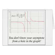 You don't know your asymptote... card