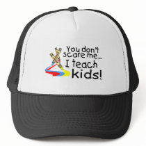 You Dont Scare Me I Teach Kids (Crayons) Mesh Hats