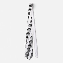 You Fail @Life Custom Tie