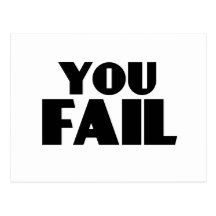 You Fail Postcard
