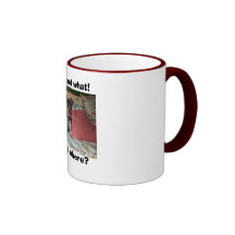 You found what!Behind where? Coffee Mug