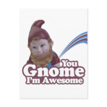 you Gnome I am Awesome