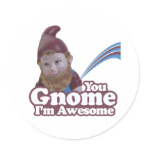 you Gnome I am Awesome