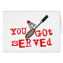 You Got Served Badminton Cards