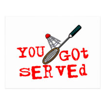 You Got Served Badminton Post Cards