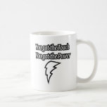 You got the touch, You got the power Coffee Mug