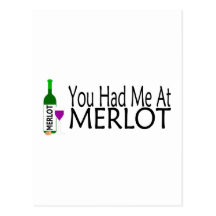 You Had Me At Merlot Wine Postcards