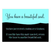 You Have A Beautiful Soul