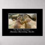 You have all the qualities of a great manager [XL] Posters