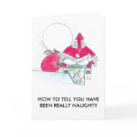 YOU HAVE BEEN NAUGHTY
