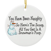 You Have Been Naughty Snowmans Poop