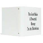 You Just Made A Powerful Enemy I'm An Electrician 3 Ring Binders