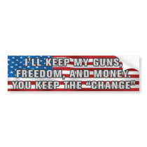 You Keep The Change Bumper Sticker