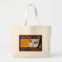 You Kill'd My Pahder Collection Bags