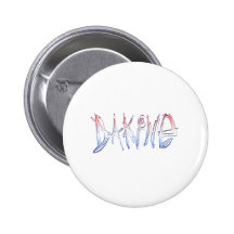 You know - da kine buttons